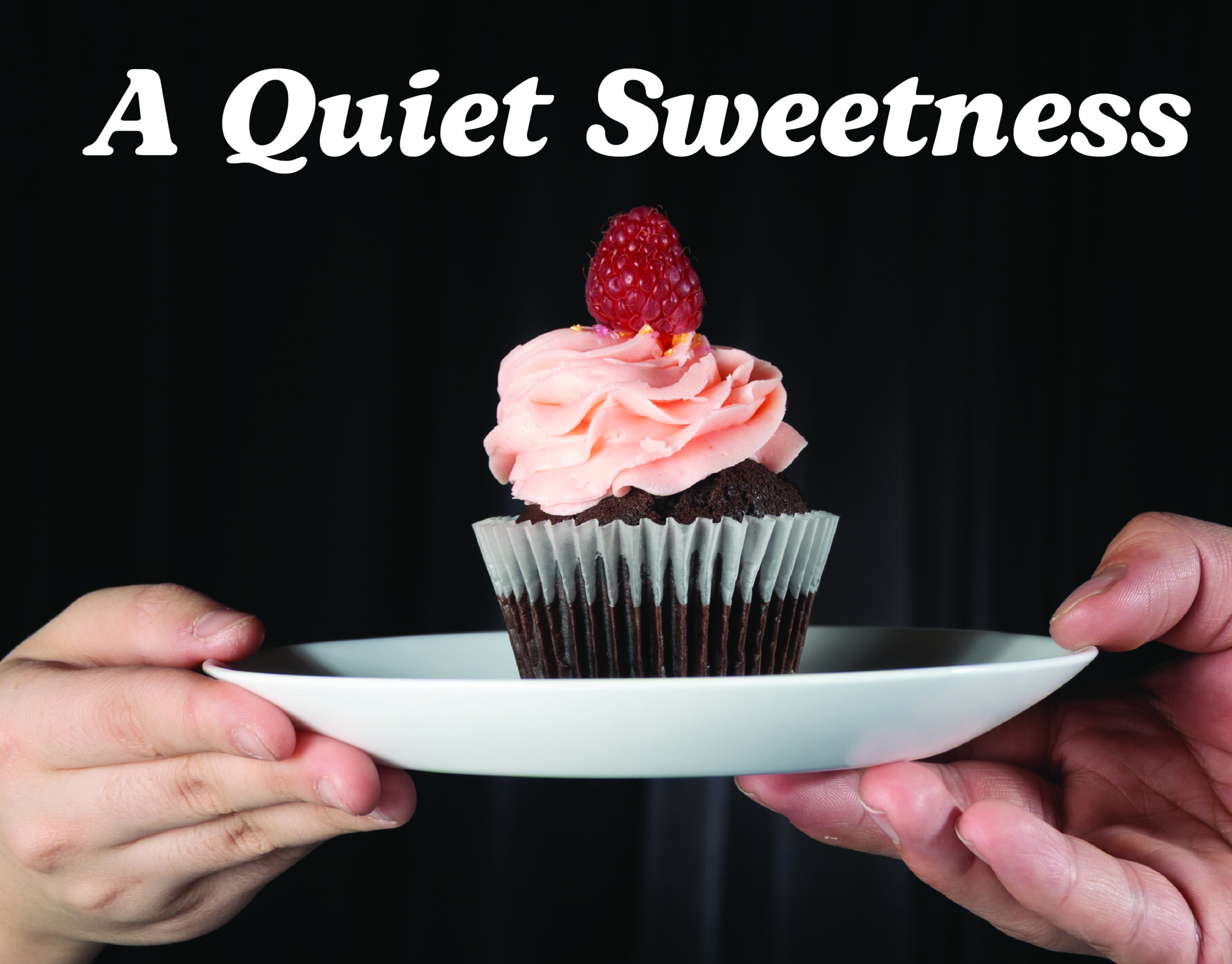 A Quiet Sweetness